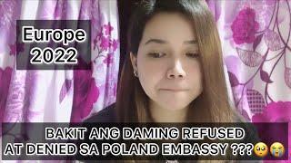 REFUSED AKO SA VISA FOR POLAND / BAKIT ANG DAMING NA REFUSED AT DENIED ??? 2022