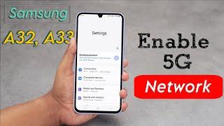 Samsung Galaxy A32, A33 5G Network Problem Solved | How to Turn ON 5G Network in Samsung A33