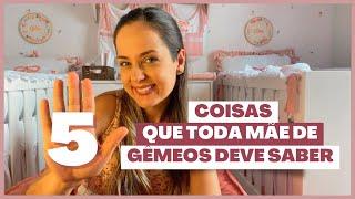 5 COISAS QUE TODA MÃE DE GÊMEOS DEVE SABER | Rai e as Gêmeas