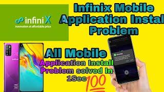 Due to system Policy APK is not supported Infinix | Infinix mobile Install Problem solved in 1 sec