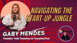 "Navigating the Start-Up Jungle with Gaby Mendes, Founder Talk Twenties & TwentiesFest" #eventprofs