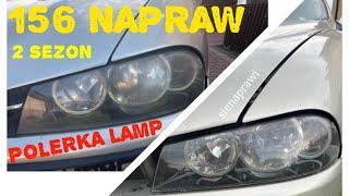 156 napraw - sezon 2 - POLEROWANIE LAMP - sienaprawi