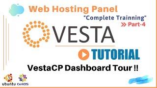 VestaCP Tutorial | Part-4 | VestaCP Dashboard Tour