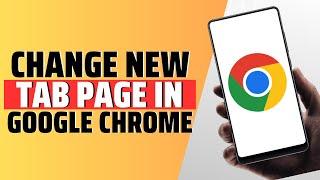 How To Change The New Tab Page In Google Chrome