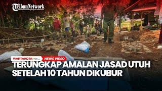 Terungkap Amalan Jenazah Utuh dan Berbau Wangi Setelah 10 Tahun Dikubur di Bogor