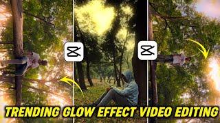 Trending Glow Video Editing In Capcut | Cinematic Sky Glow Effect In Capcut | Capcut Glow Tutorial