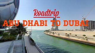 Abu Dhabi to Dubai Road Trip