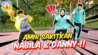 AMIR SAKITKAN NABILA & DANNY !! - BALING BOLA DODGEBALL !