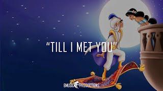 Till I Met You - Emotional Disney Type Inspiring R&B Instrumental - Beat