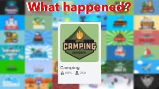 What happened to Roblox Camping games?