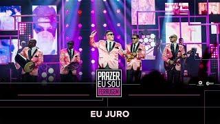 DVD PRAZER, EU SOU FERRUGEM: "EU JURO"