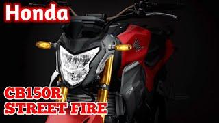 The All New 2021 Honda CB150R StreetFire
