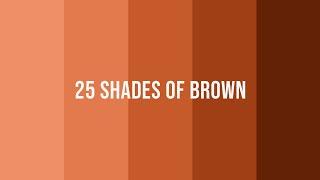 25 different shades of brown colour and their names.