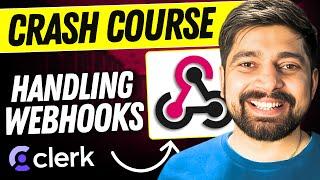 Crash course on Handling Webhooks | Clerk Webhooks