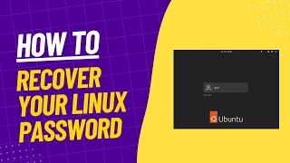 How To Reset A Lost Linux Password
