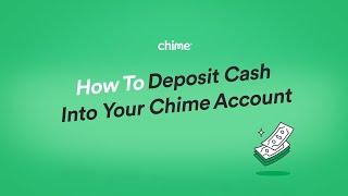 How to deposit cash into your Chime Checking Account | Chime