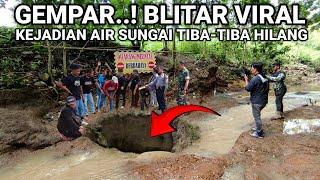 VIRAL..! KEJADIAN AIR SUNGAI TIBA-TIBA HILANG VIRAL DI JAWA TIMUR