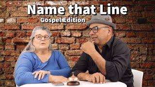 Name that Line - SNJ Gospel Edition