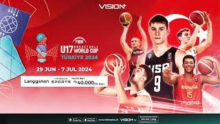 Saksikan FIBA U-17 Basketball World Cup 2024 di Vision+