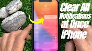 How to Clear All Notifications on iPhone at Once