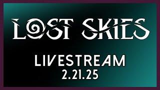 I checked out the Lost Skies demo! | Livestream