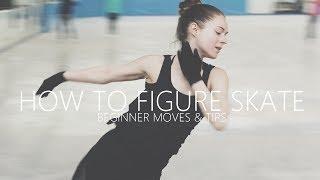 How To Figure Skate  Beginner Moves & Tips