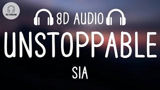 Sia - Unstoppable (8D AUDIO)