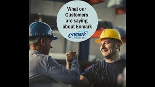 What Our Customers are Saying about Enmark