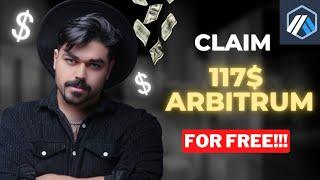 How to Claim Arbitrum Airdrop | 100 ARB (117$)  - Totally Free!