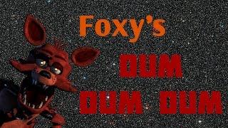 Foxy's "dum dum dum" song [1 HOUR]