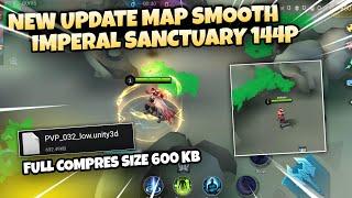 New Update Map Smooth Imperal Patch Zhuxin | Config Fix Lag Mobile Legends | Fix Lag hp ram 1-3 Gb