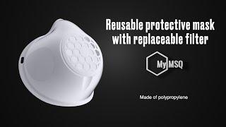 MyMSQ reusable protective mask