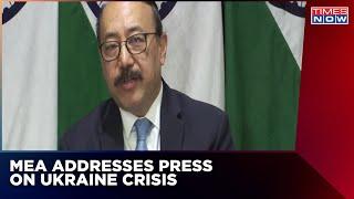 Russia-Ukraine Crisis | Ministry Of External Affairs Holds Press Conference | The NewsHour Debate