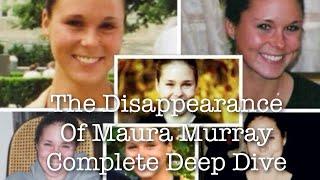 The Disappearance Of Maura Murray Complete Deep Dive