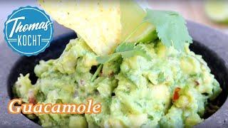 Guacamole selber machen / Thomas kocht