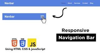 Responsive Navigation Bar With HTML CSS &  JavaScript