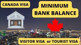 HOW MUCH BANK BALACE REQUIRED FOR CANADA VISA | VISITOR VISA  | TOURIST VISA 2024 | CanVisa Pathway