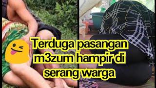 Diduga mau mesum om dan tante di gerebeg pak  RT