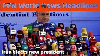 PPN World News Headlines - 6 Jul 2024 • Ukraine is losing the war • Iran's new president