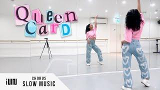 (G)I-DLE - '퀸카 (Queencard)' - Dance Tutorial - SLOW MUSIC + MIRROR (Chorus)