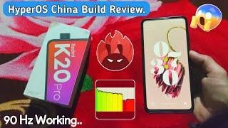 HyperOS China Build Redmi K20 Pro | Mi 9T Pro Stable ROM Bugs ?