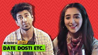 Alright! | Date Dosti Etc. ft. Kritika Avasthi, Ambrish Verma