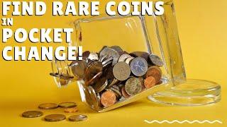 Rare Coins You Can Find In Pocket Change - A List Of Valuable Coins To Look For!