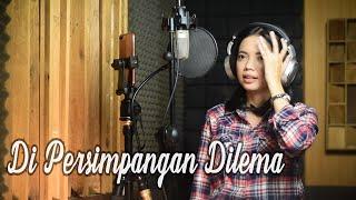 Di persimpangan Dilema - Nora / Terry Cover By Salma Bening Musik