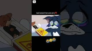 sad moment Tom and Jerry #trending #sad #love #shorts