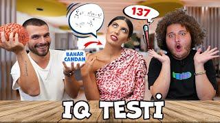 BAHAR CANDAN'A İQ TESTİ YAPTIK ! w/@bicimali