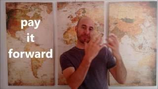 What does "pay it FORWARD" mean? Improve your English vocabulary!