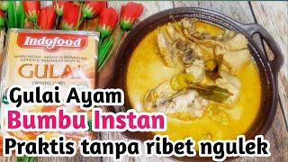 CARA MASAK GULAI AYAM BUMBU INSTAN INDOFOOD