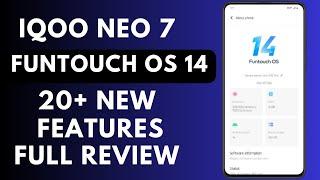 IQOO Neo 7 android 14 all new features || iqoo neo 7 funtouch os 14 new features review