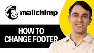 How To Change Footer On Mailchimp (2024)